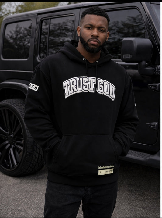Trust God Hoodie